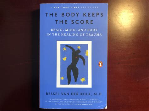  The Unexpected Significance of The Body Keeps the Score